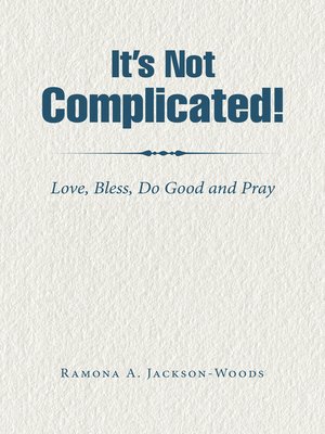 cover image of It's Not Complicated!